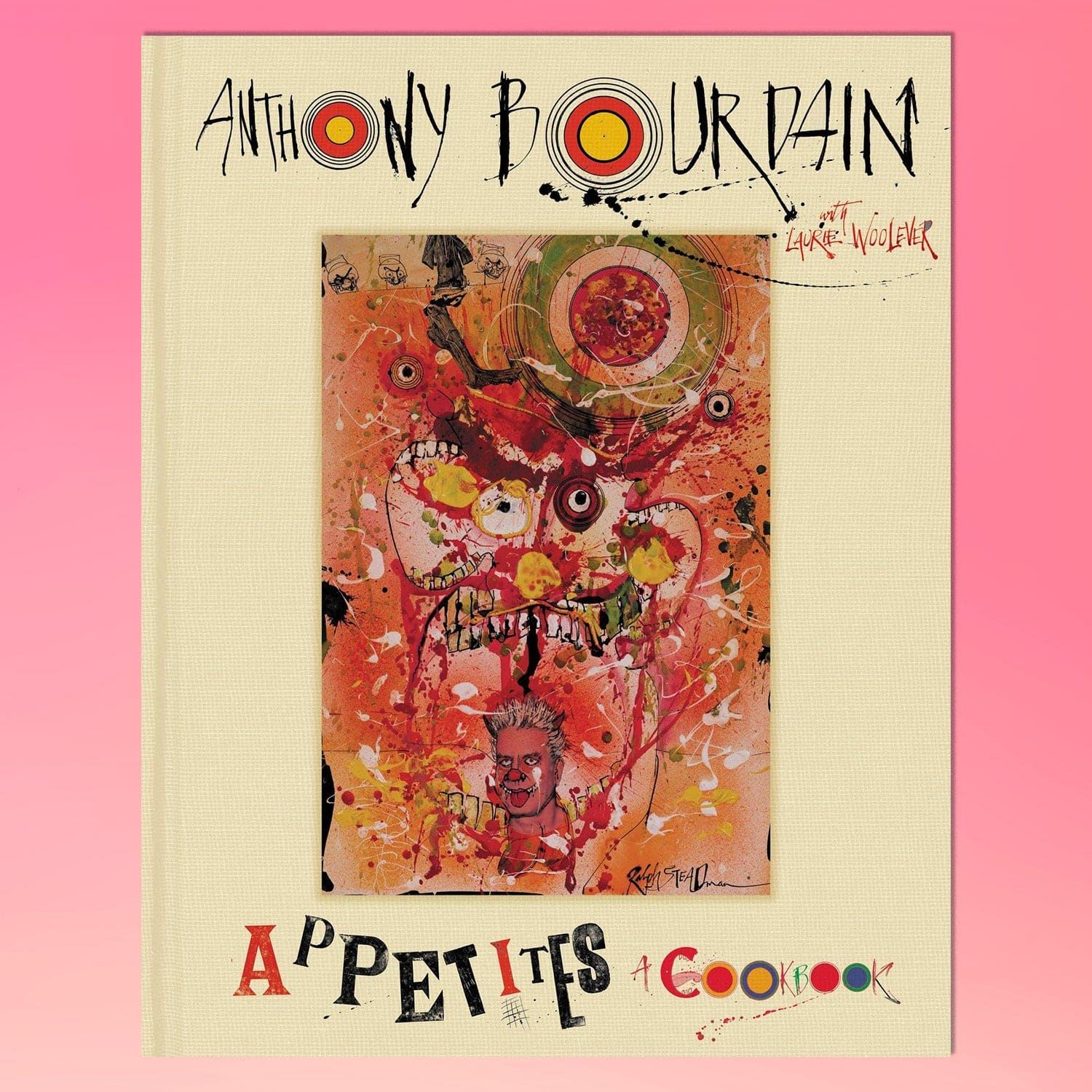 Appetites: A Cookbook by Anthony Bourdain