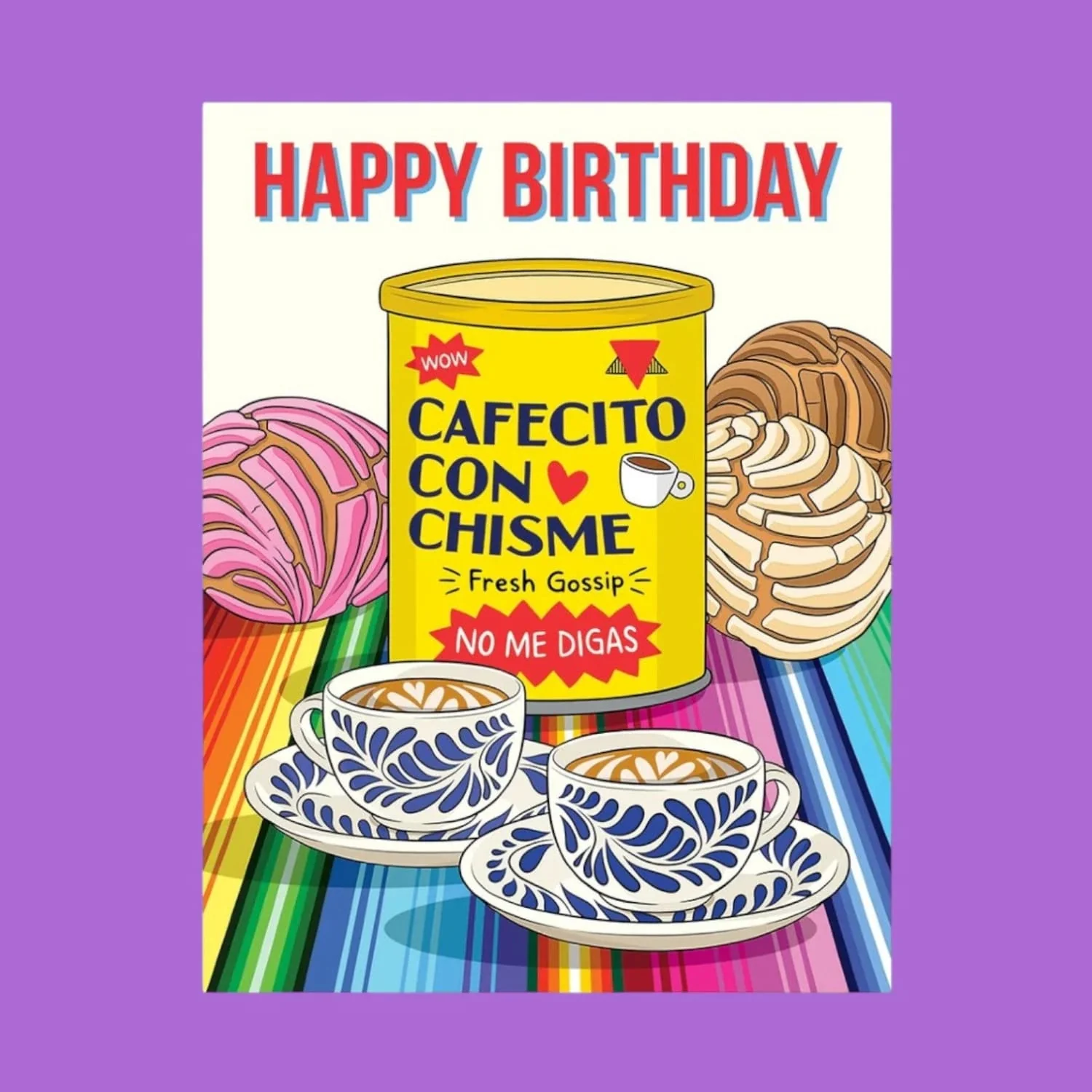 Cafecito Con Chisme Birthday Greeting Card