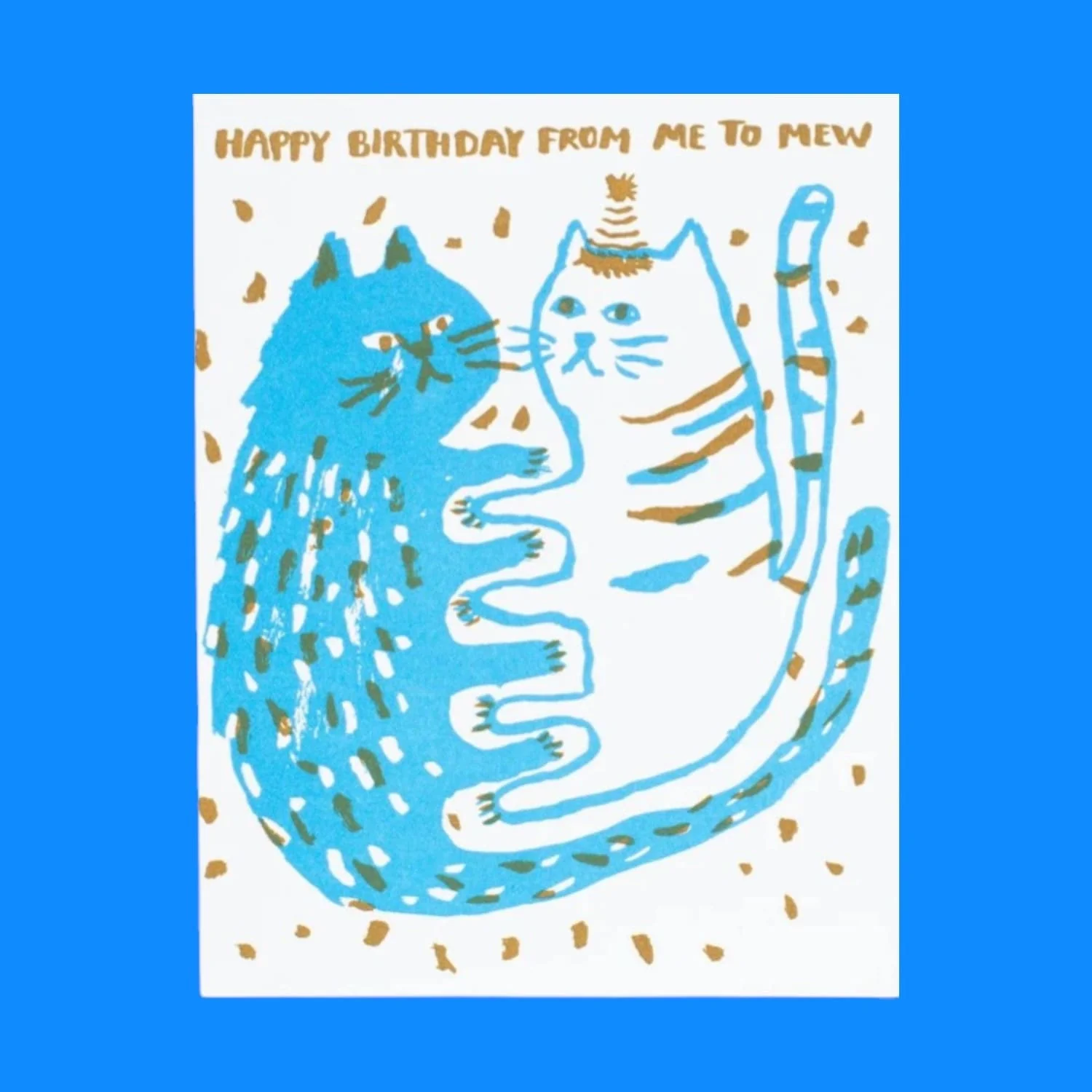 From Me To Mew Birthday Greeting Card