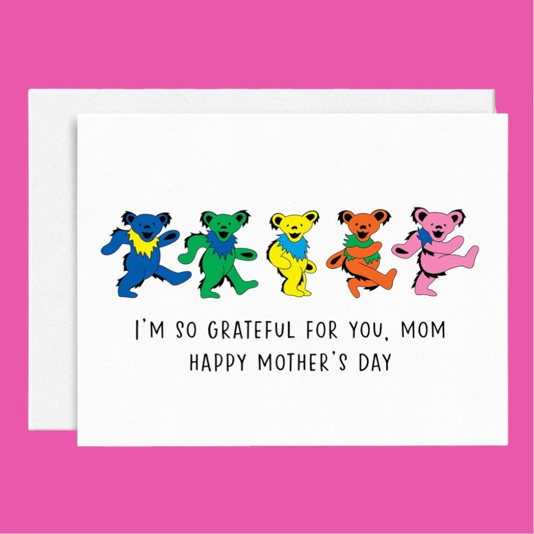Mother's Day Card - Grateful Dead Bears