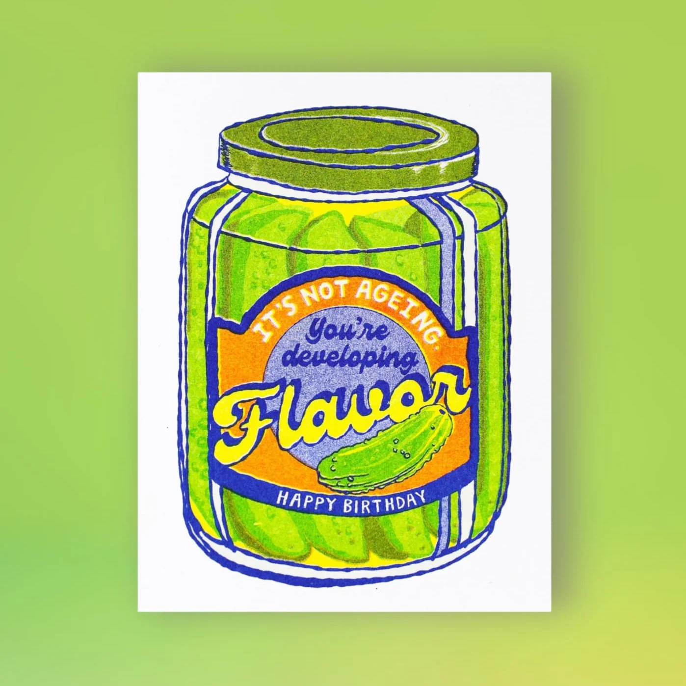 Pickle Happy Birthday Greeting Card