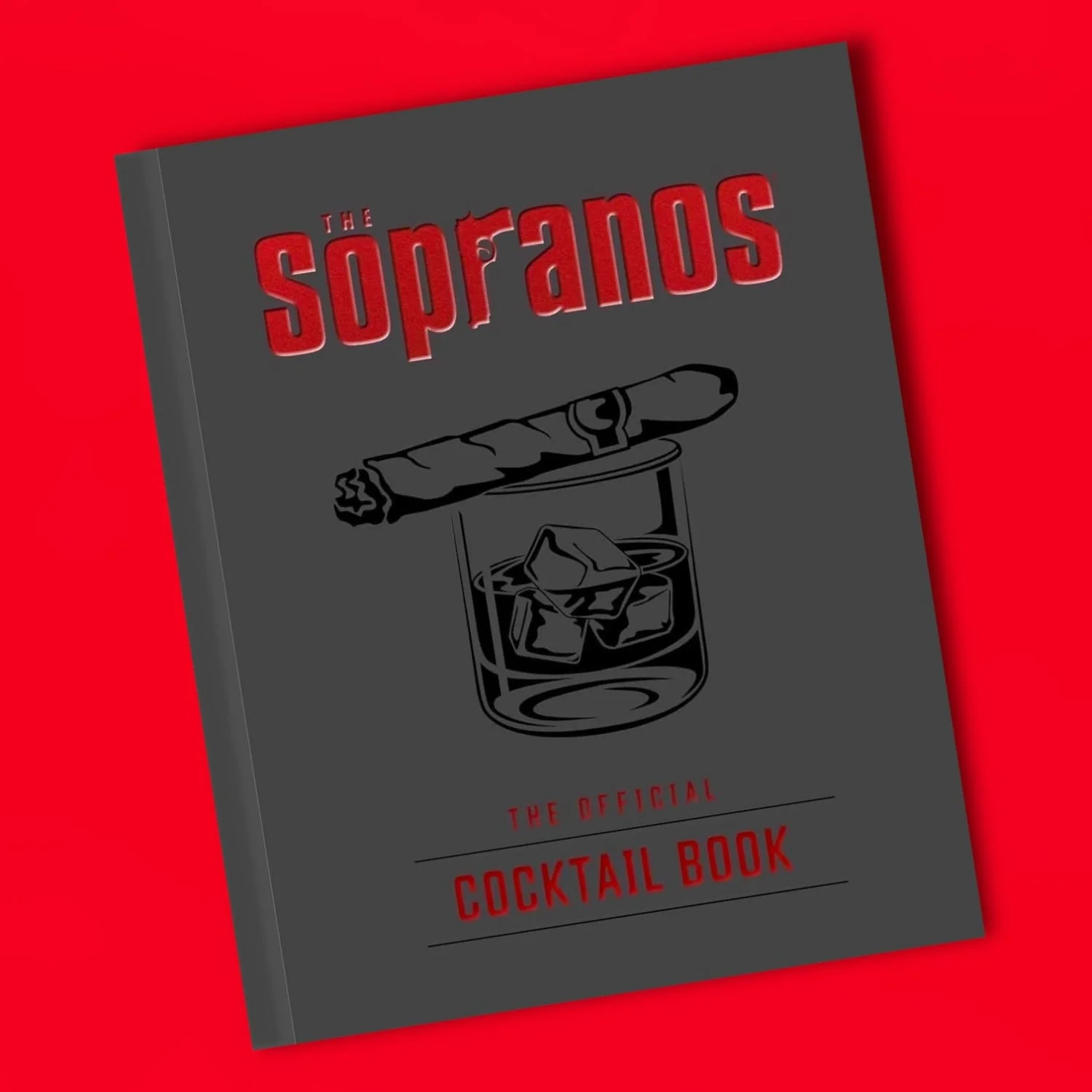 Sopranos: The Official Cocktail Book