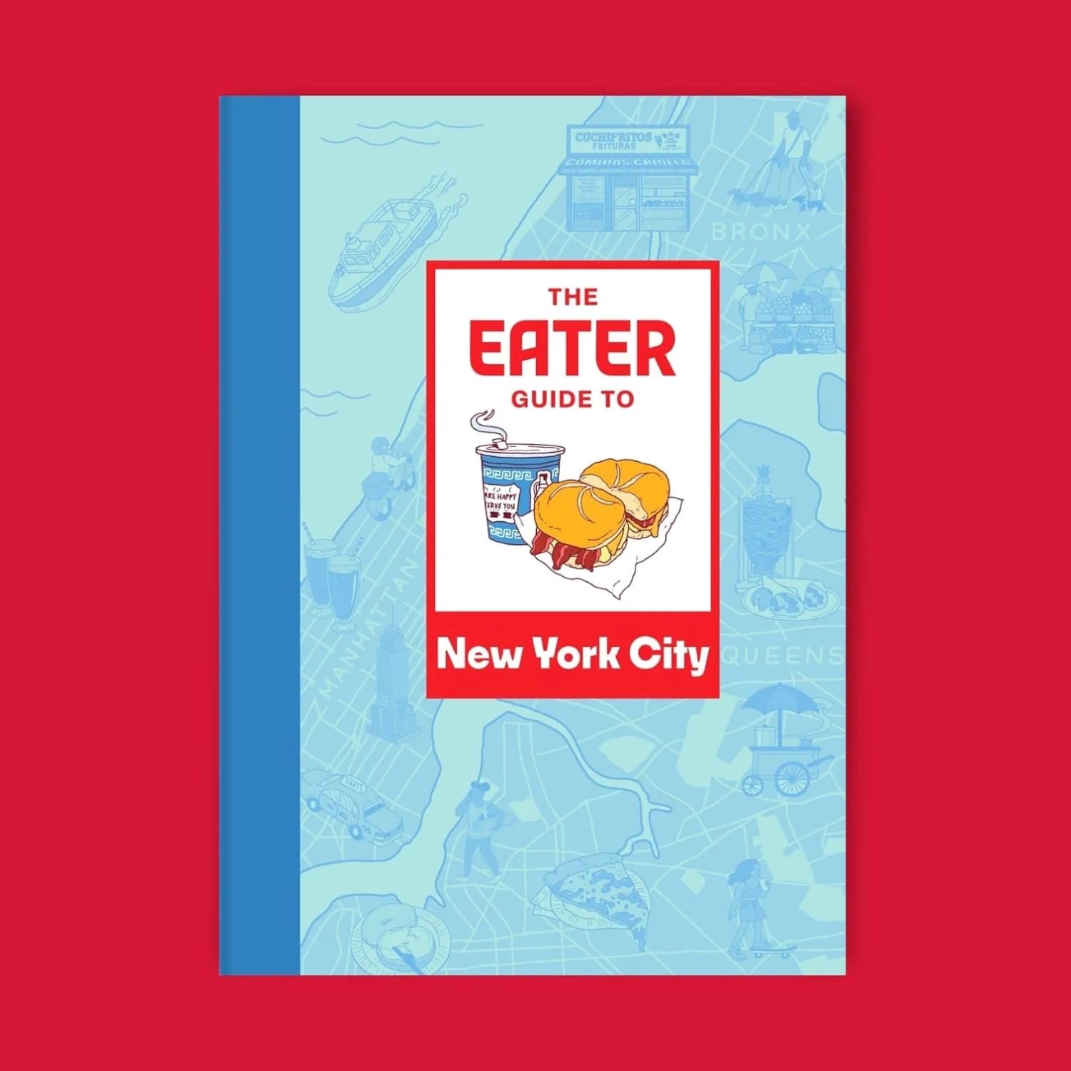The Eater Guide to New York City