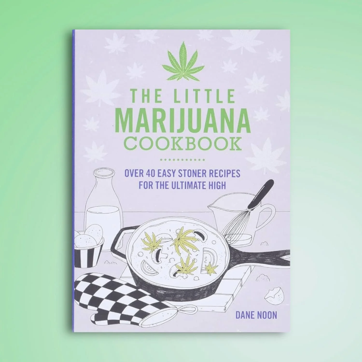 The Little Marijuana Cookbook