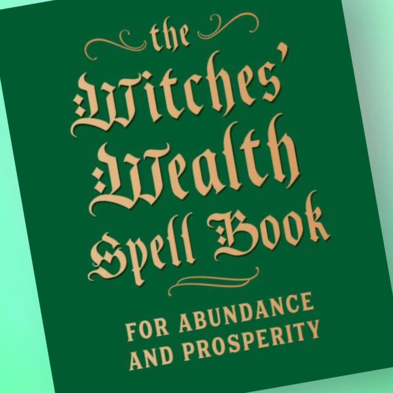 The Witches' Wealth Mini Spell Book - Image 2