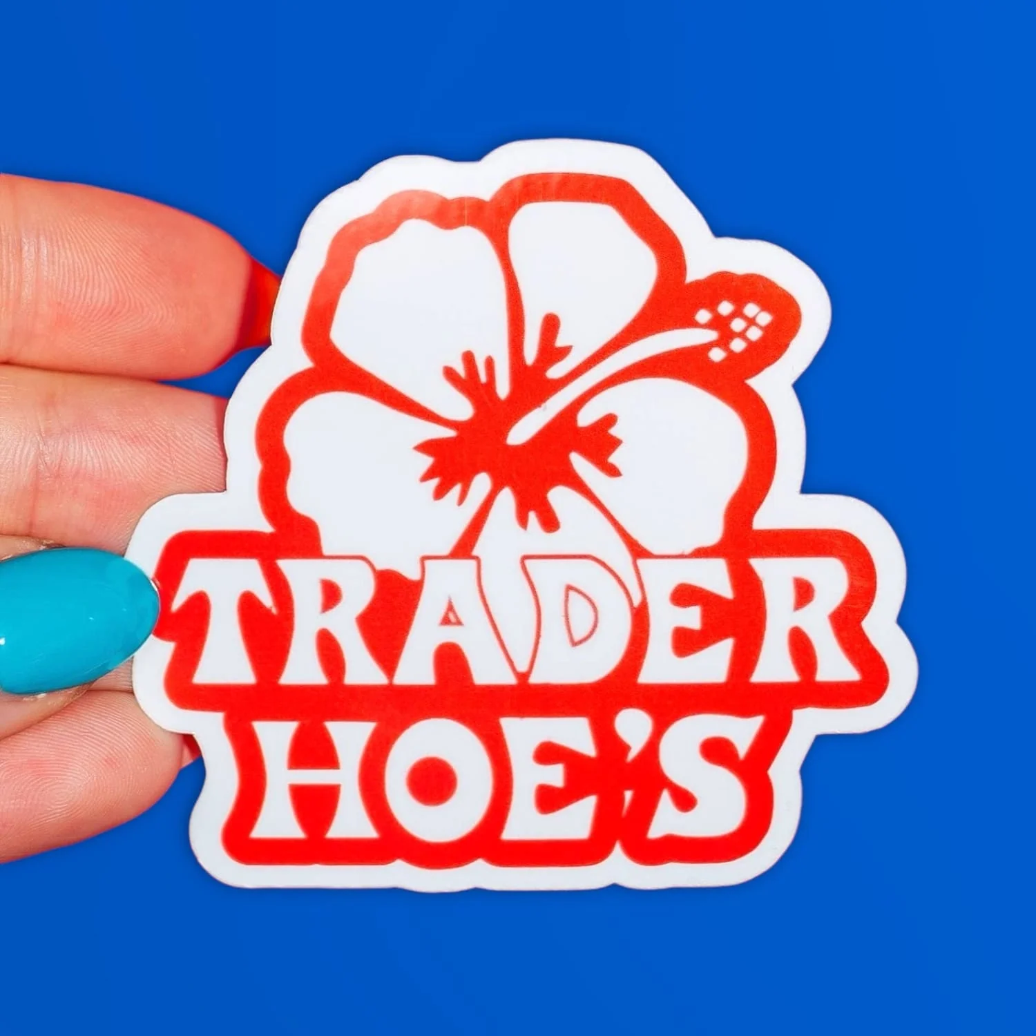Trader Hoe's Sticker