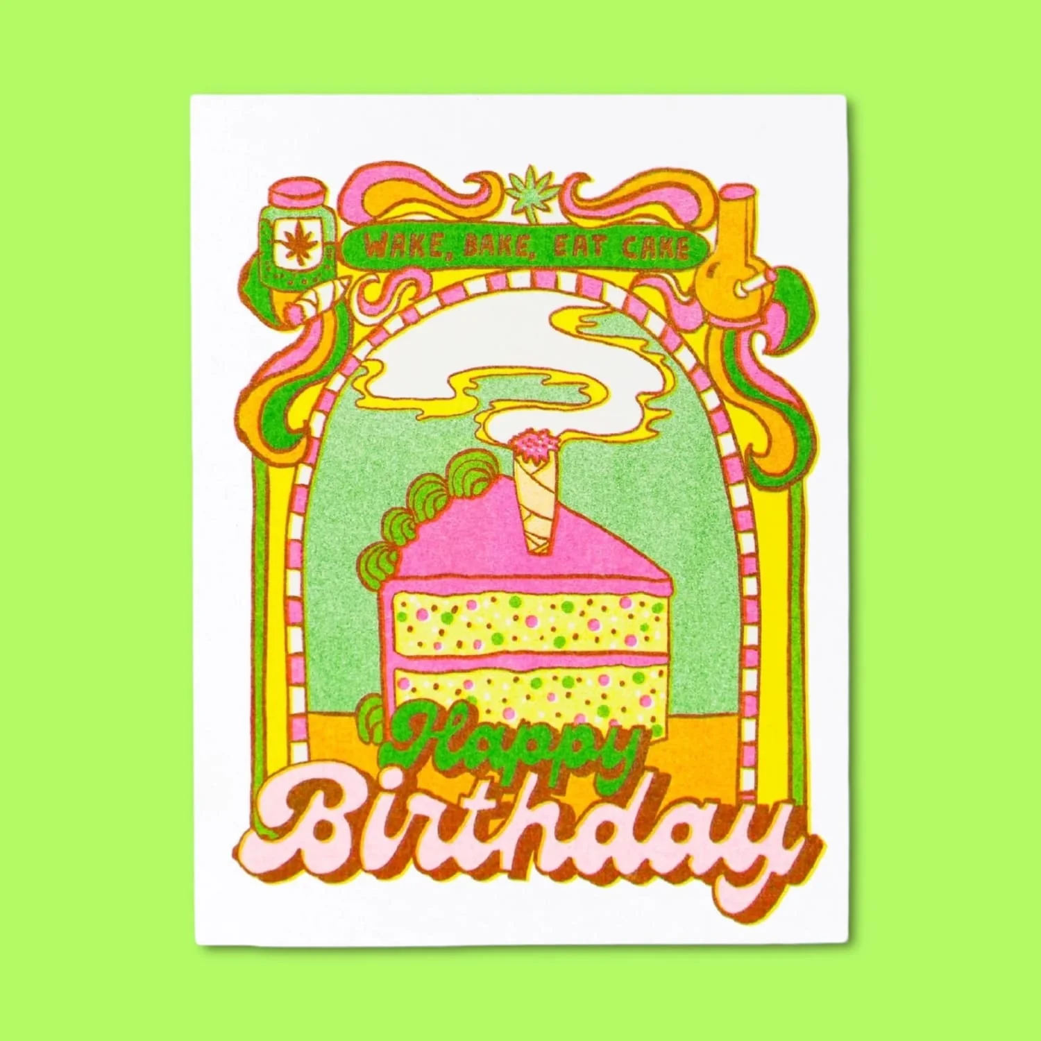 Wake, Bake, Eat Cake Birthday Greeting Card
